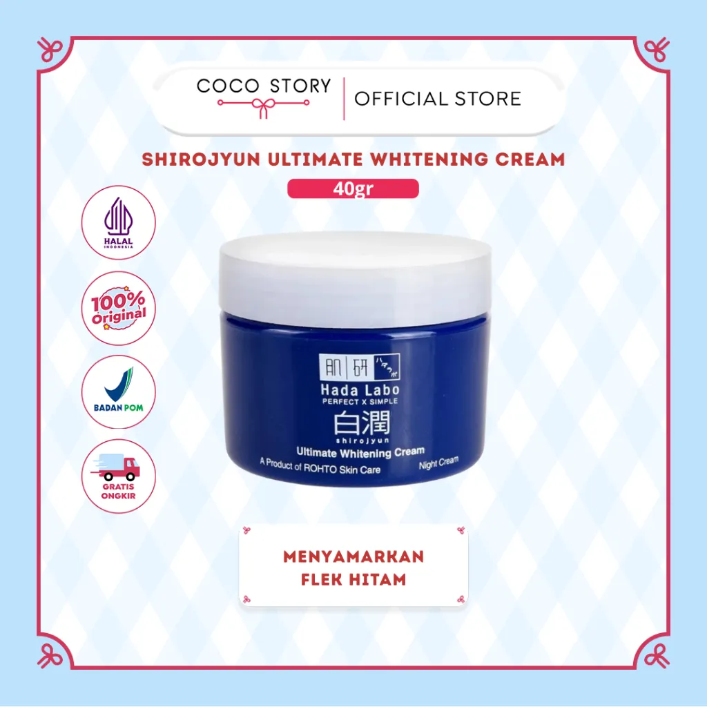 HADA LABO SHIROJYUN ULTIMATE WHITENING CREAM 40g | Krim Malam Melasma Flek Bekas Jerawat