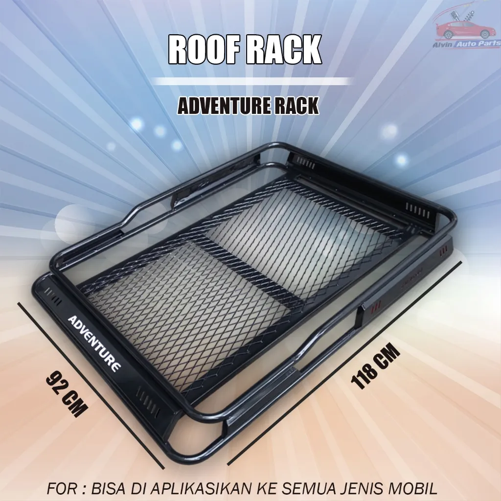 ROOFRACK ADVENTURE RACK MOBIL RACK ATAS MOBIL UNIVERSAL BAGASI ATAS MOBIL UNIVERSAL
