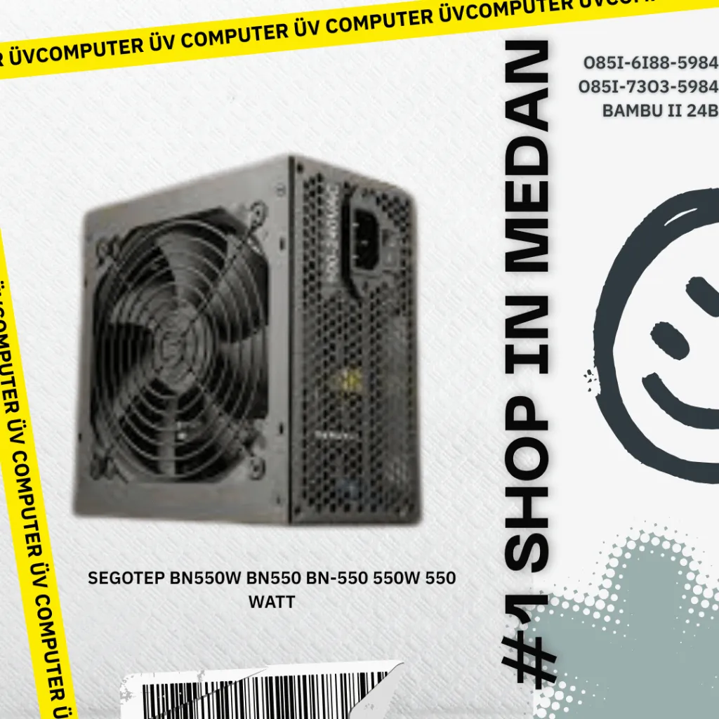 Power Supply PSU Internal PC Komputer | Segotep BN550W BN550 BN-550 550W 550 Watt | Black Hitam | Non Modular 80+ Plus Bronze | bkn 500W Garansi 6 Tahun