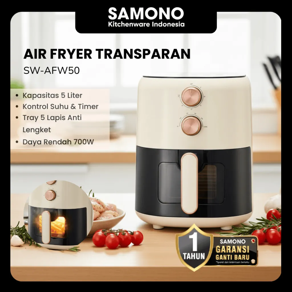 SAMONO Air Fryer Transparan 5L 700W Low Watt SNI Penggoreng Tanpa Minyak Kaca Aesthetic Timer 30 Menit 80-200°C SW-AFW50 