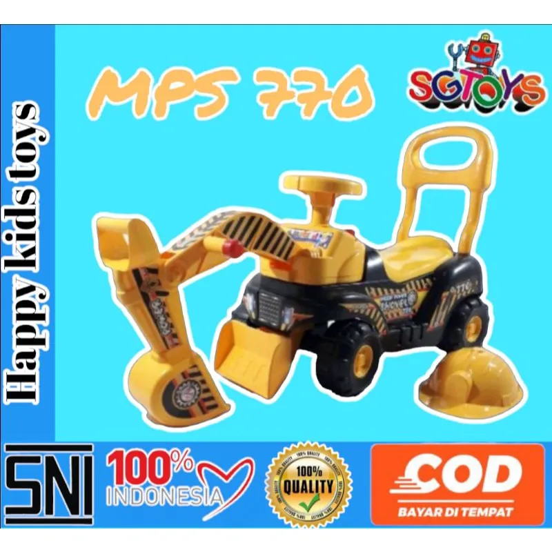 SG TOYS MPS 770 MOBIL DORONG BEKO MOBIL DORONG EXCAVATOR ANAK HAPPY KIDS TOYS