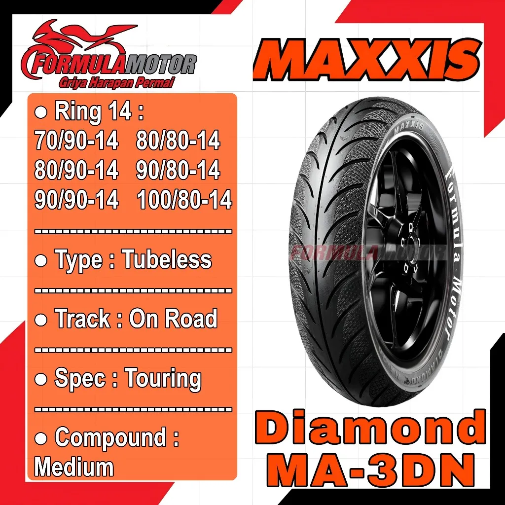 Maxxis Diamond MA-3DN Ring 14 Tubeless - Ban Tubles Motor Matic Ukuran 70/90, 80/80, 80/90, 90/80, 90/90, 100/80