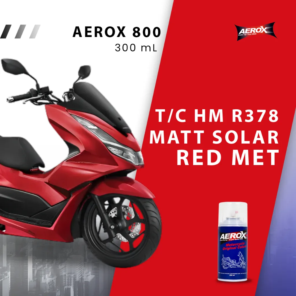 Aerox 800 Cat Semprot - T/C Honda Motor R378 Matt Solar Red Met