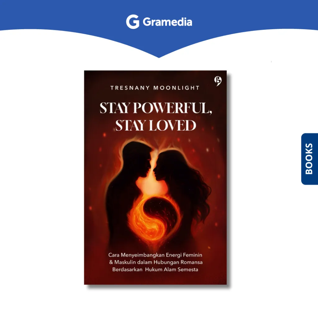Gramedia Depok - STAY POWERFUL, STAY LOVED