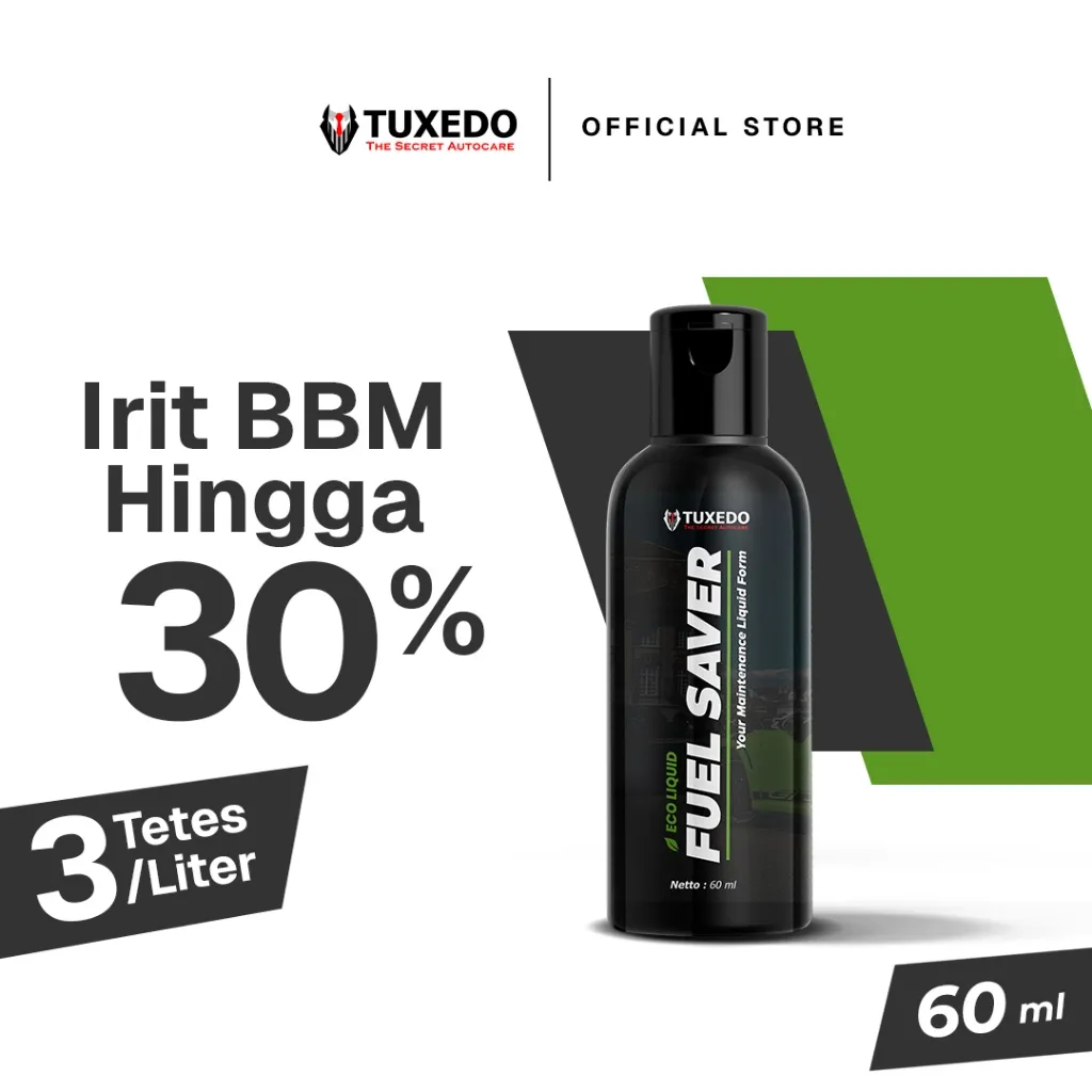 Tuxedo Autocare - Fuel Saver (Hemat bahan bakar Hingga 30%)