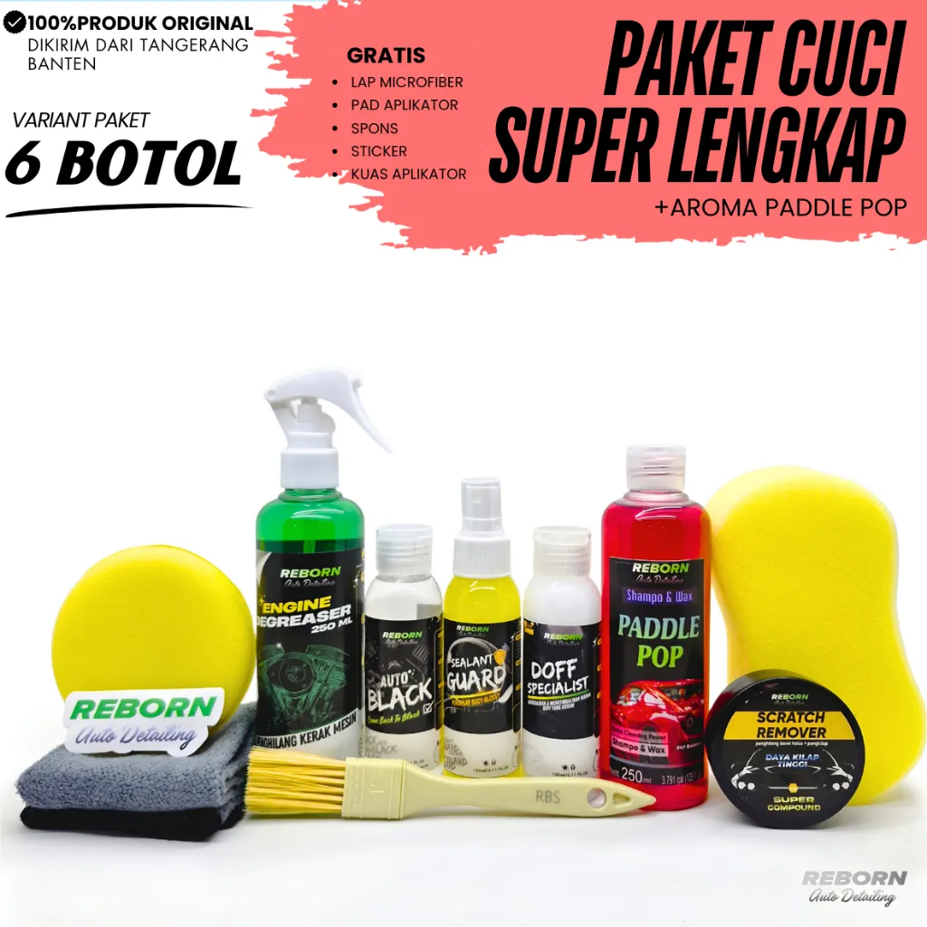 REBORN -  Paket Cuci Lengkap Perawatan Kendaraan 6 BOTOL - Paddle Pop Pengkilap Pembersih Full Body
