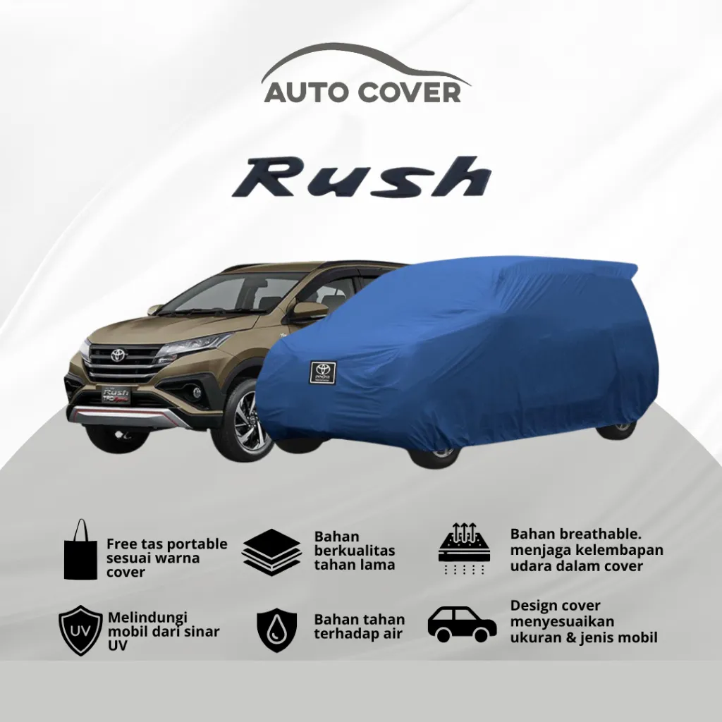 Autocover Cover Mobil Toyota Rush Body Car Premium Rocky Superior Semi Outdoor Extreme Full Outdoor Polos Strip 1 2 Mantel Sarung Selimut Tutup Penutup Jas Hujan  Body Mobil Car Waterproof