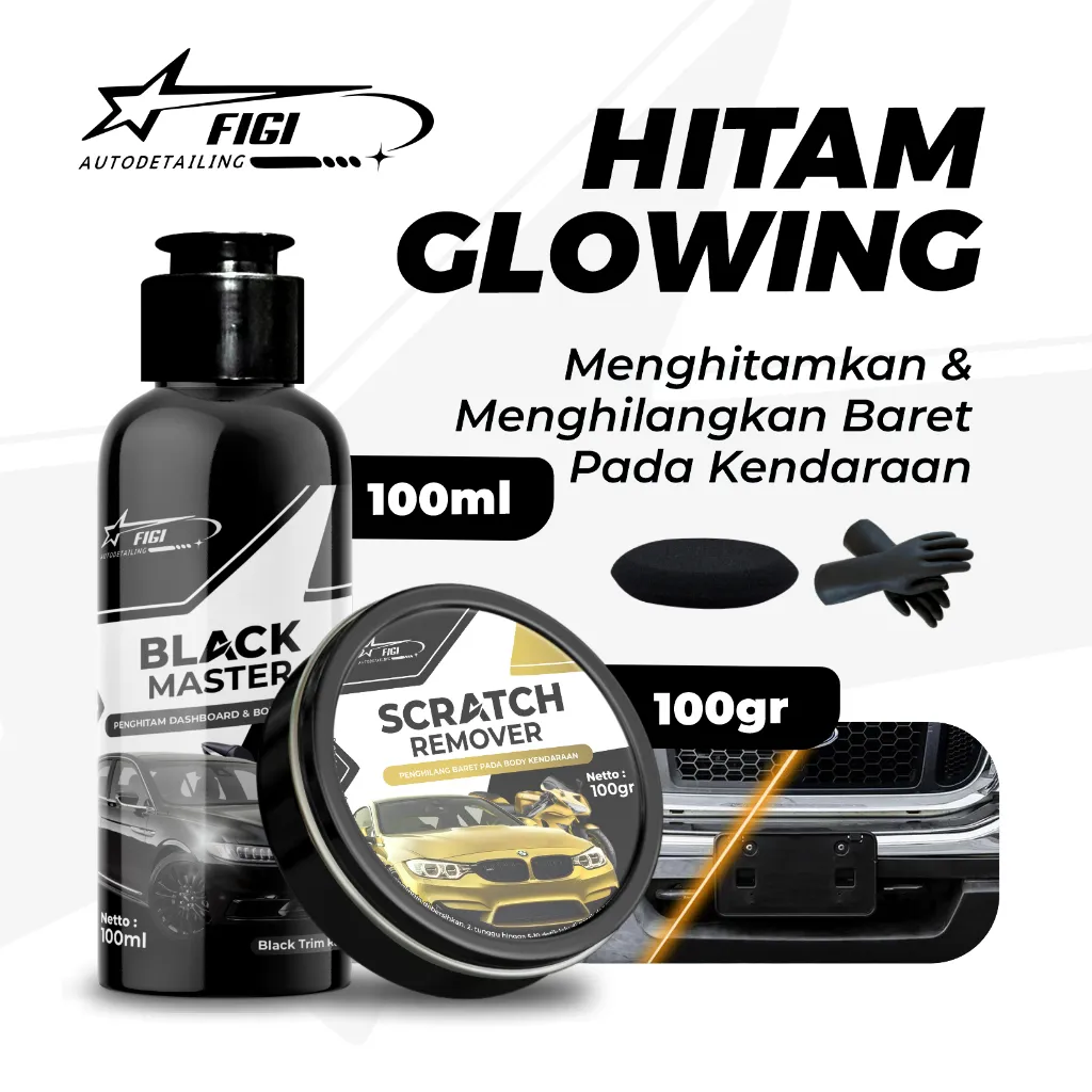 Paket Hitam Glowing Figi Black Master dan Scratch Remover penghitam dan penghilang baret