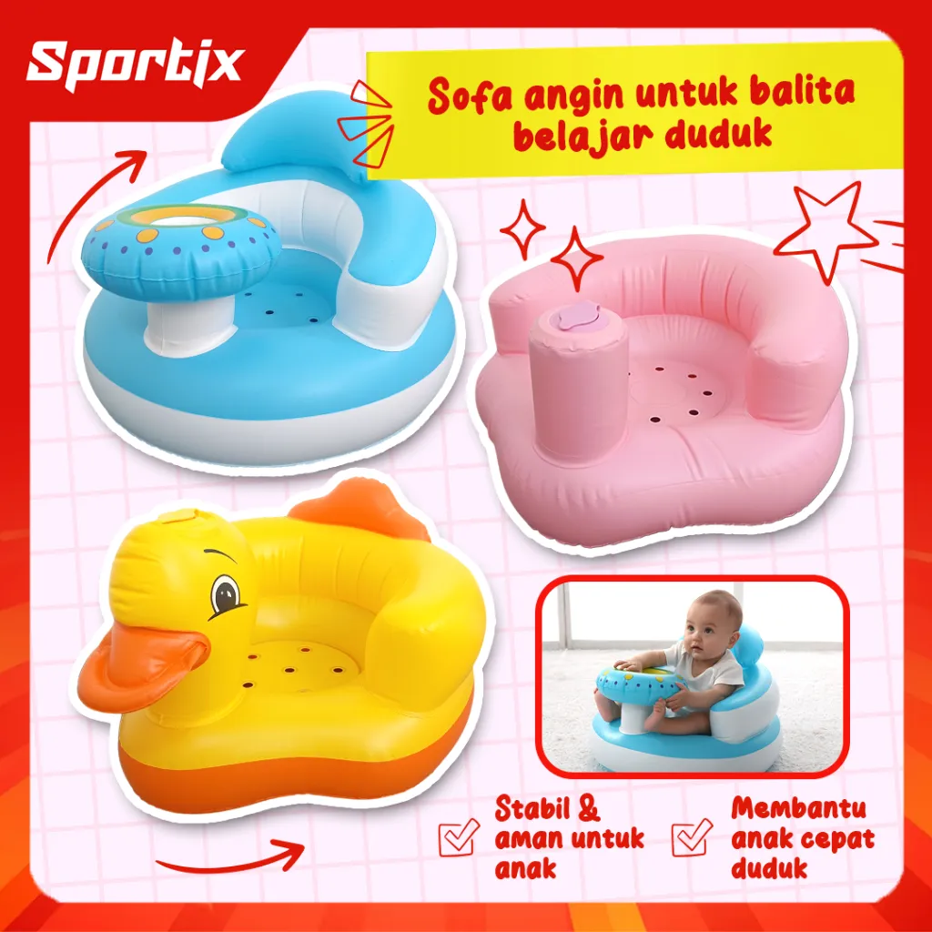 Sportix - Sofa Angin Bayi Balita Belajar Duduk Kursi Tiup Multifungsi Aman & Nyaman Untuk Makan, Main, Mandi