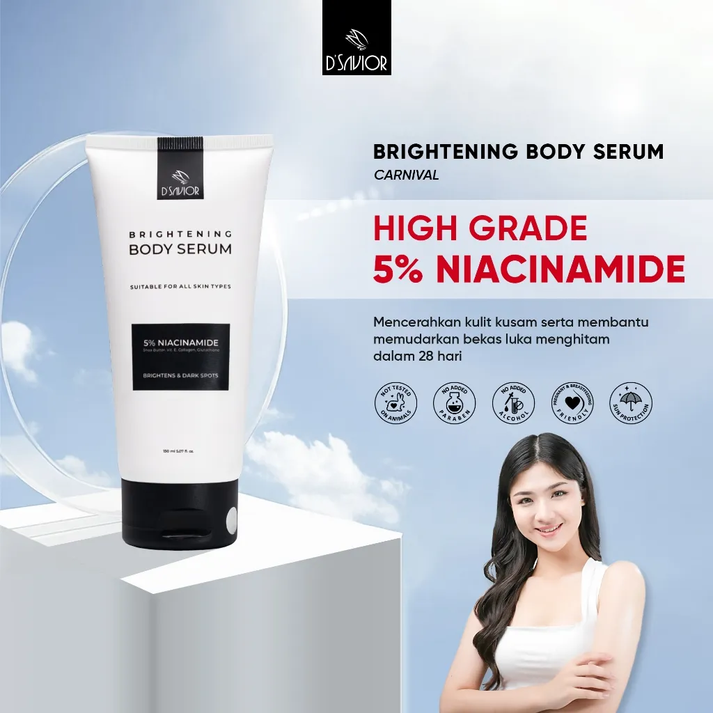 D'Savior - Carnival Brightening Body Serum Niacinamide 5% hight Grade 150 Ml | Serum Pelembab Pencerah kulit |