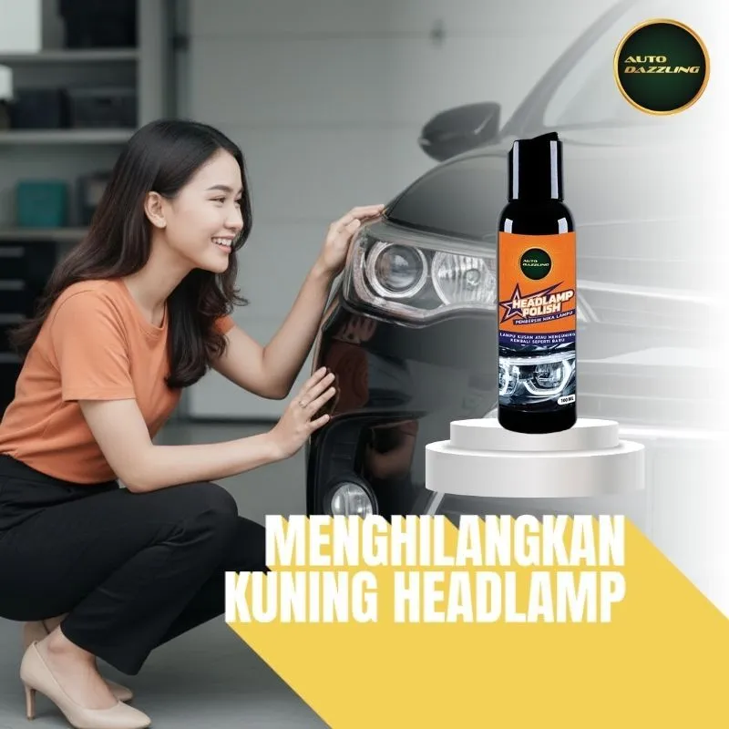 Auto Dazzling Headlamp Polish Mengembalikan Headlamp Menguning Kusam