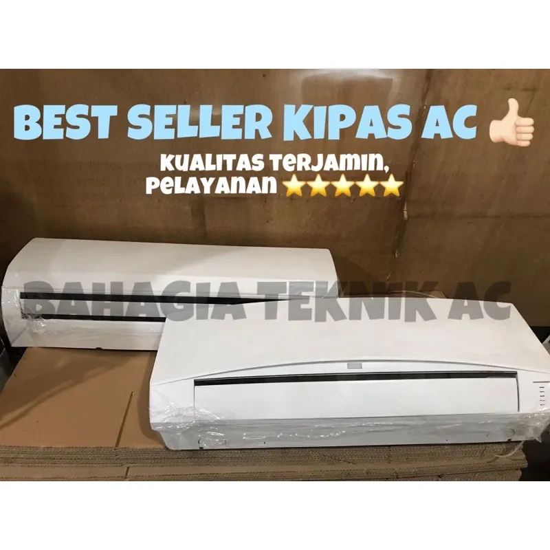 Kipas Angin Model AC REMOTE 1.5PK - 2PK (DISTRIBUTOR PERTAMA)(MODEL RANDOM)