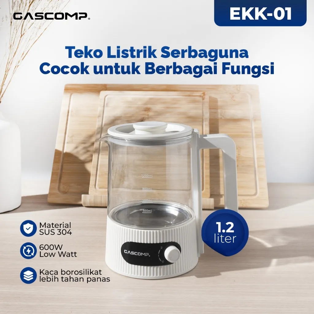 GASCOMP Electric Kettle EKK-01 GASCOMP Teko Listrik Kaca Food-Grade 1.2L, Bahan Kaca Low Watt 600W, Aman untuk Susu Bayi, Anti Bau & Karat, Teko Listrik Pembuat Teh