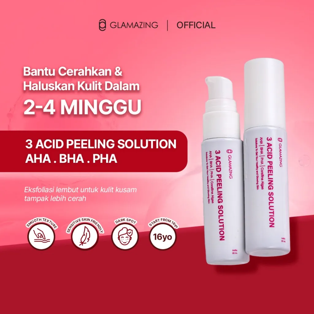 GLAMAZING 3 Acid Peeling Solution – Exfoliating Serum, Wajah Cerah Halus & Glowing