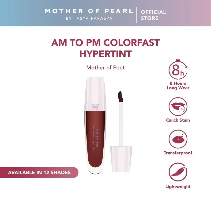 AB - Mother of Pearl AM to PM Colorfast Hypertint [6ml]/ MOP Lip Tint Tahan Lama dengan Warna Intens Liquid Lipstick Lip Gloss Lip Vinyl Liptint
