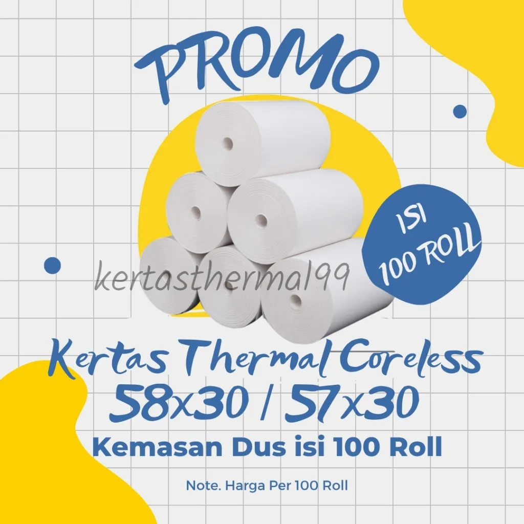 DUS 100 ROLL KERTAS THERMAL STRUK KASIR PAPER ROLL PREMIUM 58X30 / 57X30 CORELESS TERMAL PRINTER BLUETOOTH 58MM