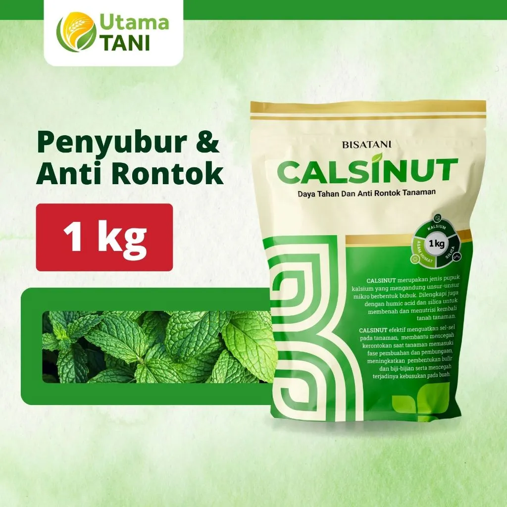 Pupuk Pencegah Rontok Daun dan Bunga pada Tanaman - CALSINUT Pupuk Kalsium (Calcium) Plus Silika