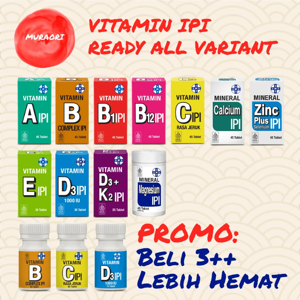 Vitamin A B1 B12 B Complex C D3 K2 E Mineral Zinc Calsium Magnesium IPI (Isi 25 30 45 70 80 Tablet)
