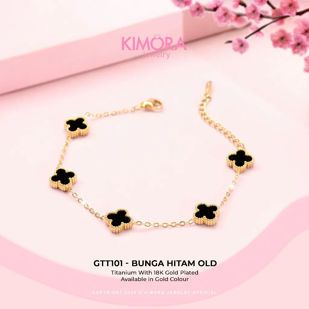Kimora - Gelang Tangan Rantai Titanium Aksesoris Wanita Bunga Hitam Anti Karat Lona Gold Plated 18k Gtt101