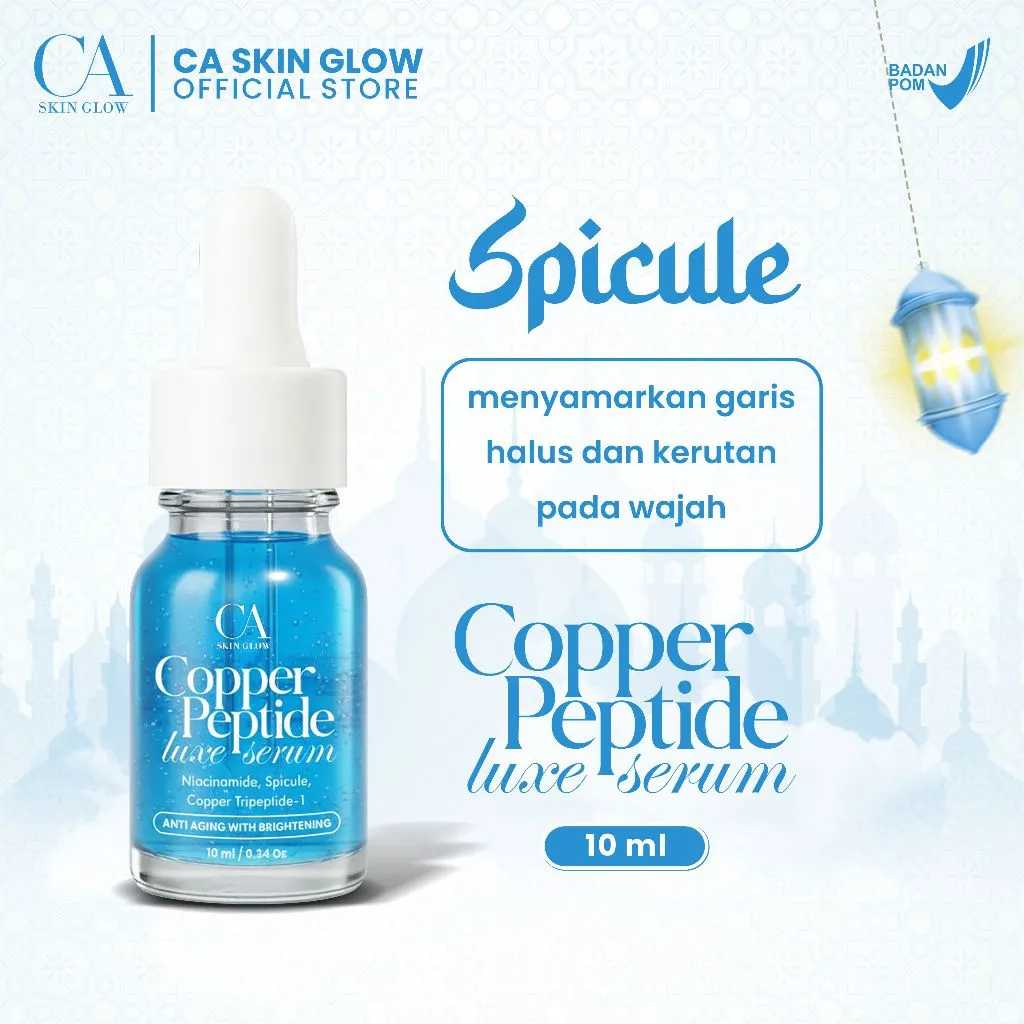 CA Skin Glow Serum Copper Peptide – Membantu Mencerahkan & Merawat Kulit Wajah sertam memudarkan Flek hitam – BPOM 10ml