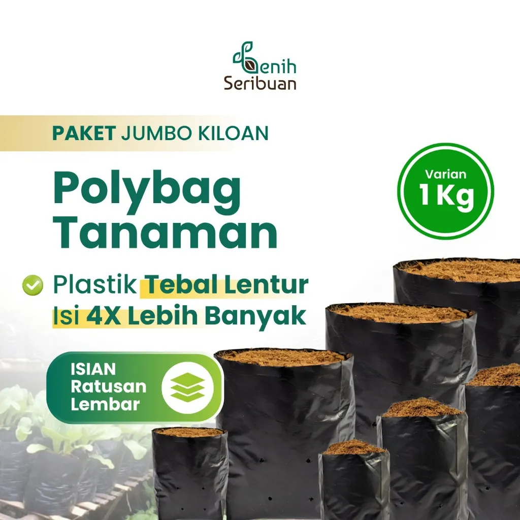 Polybag Tanaman 1 Kg polybag Kiloan Bahan Tebal - Pot Polibag / Polibek Plastik Semai Hitam Pengganti Pot Kuat tebal lentur awet cocok untuk menanam sayuran semai bibit benih sayuran buah - Benih Seribuan