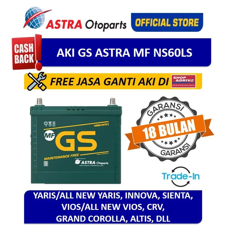 VOUCHER Aki Mobil GS ASTRA MF NS60LS Innova, Yaris, Vios, Altis,CRV + Free Jasa Ganti