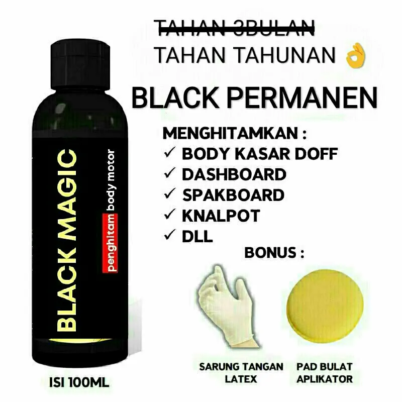 BLACK MAGIC 100ML PENGHIlTAM BODY KENDARAAN PERMANEN