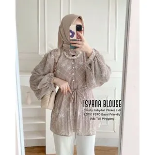 ISYANA BLOUSE MOTIF & POLOS KEKINIAN/ATASAN TERBARU (LABEL MADANI)