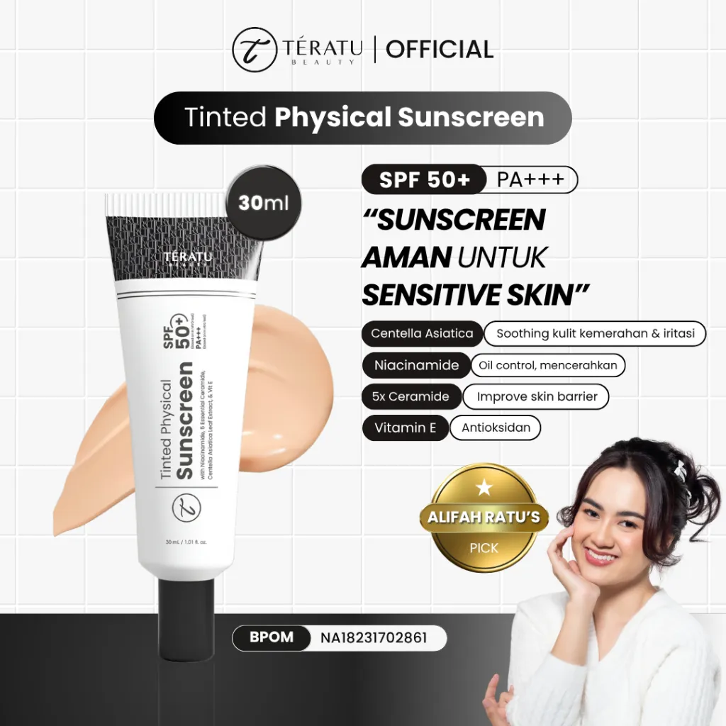 [NEW LAUNCH] TERATU BEAUTY Tinted Physical Sunscreen - 30 ml (Mineral Sunscreen untuk kulit sensitif dengan UVA dan UVB SPF 50 PA+++)