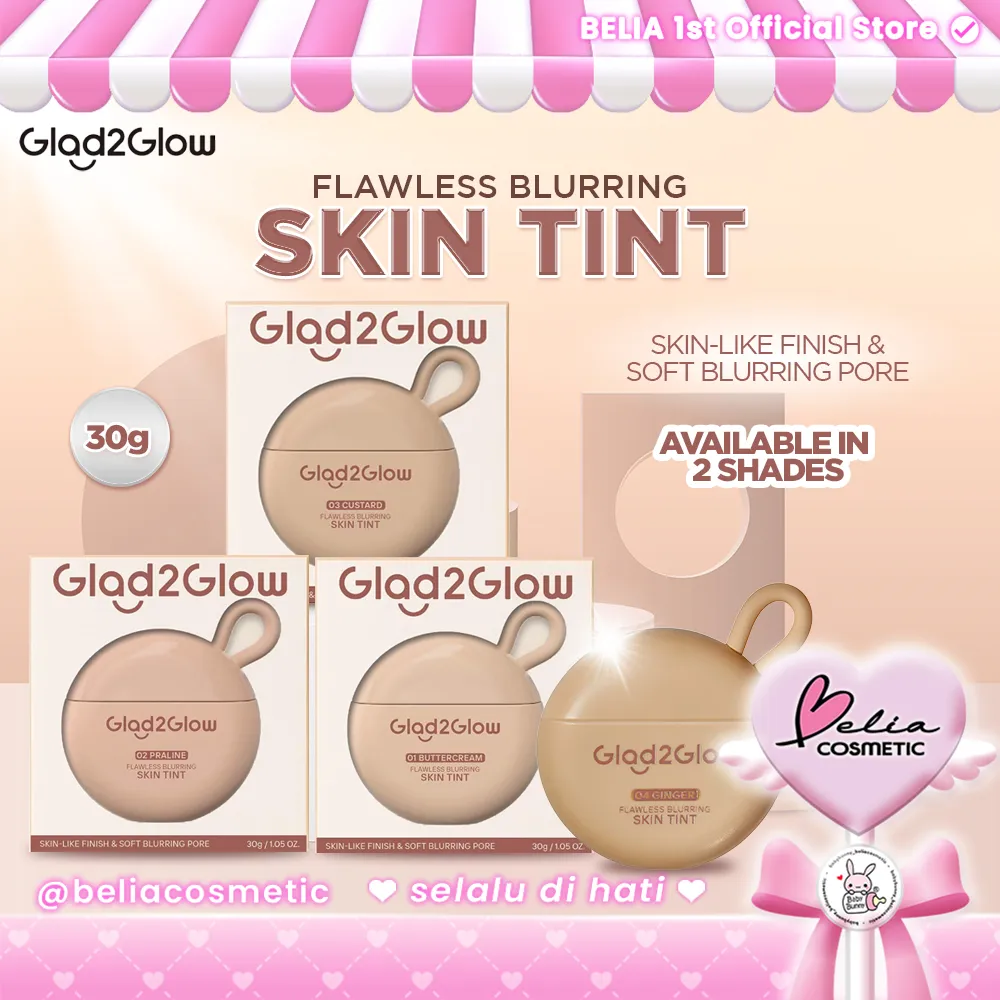 ❤ BELIA ❤ Glad2Glow GLAD2GLOW Flawless Blurring Skin Tint | Skin-Like Finish & Soft Blurring Pore