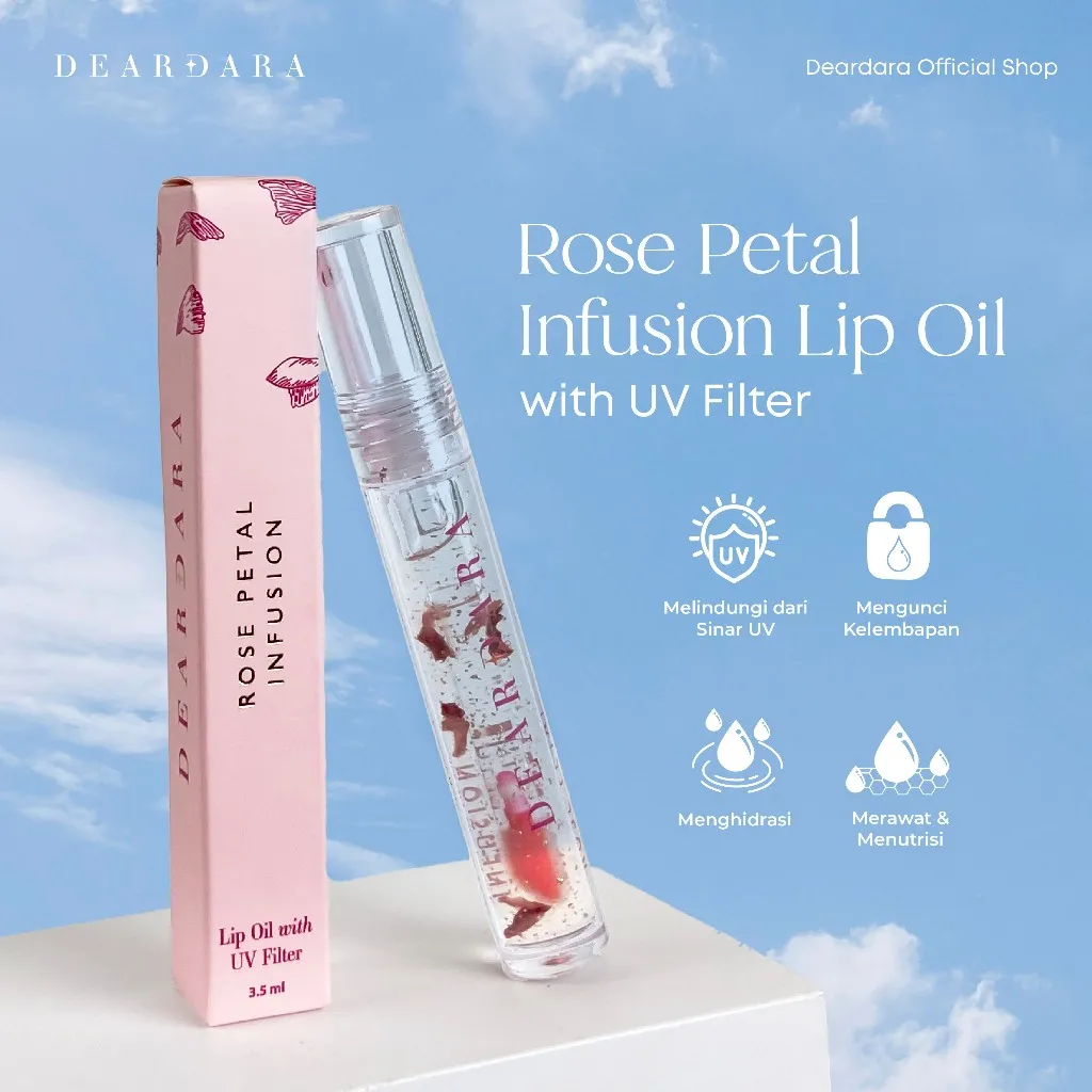 DEARDARA Rose Petal Infusion Lip Oil with UV Filter - Lip Serum - Lip Sleeping Mask - Lip Gloss - Pelembab Bibir - Perawatan Bibir