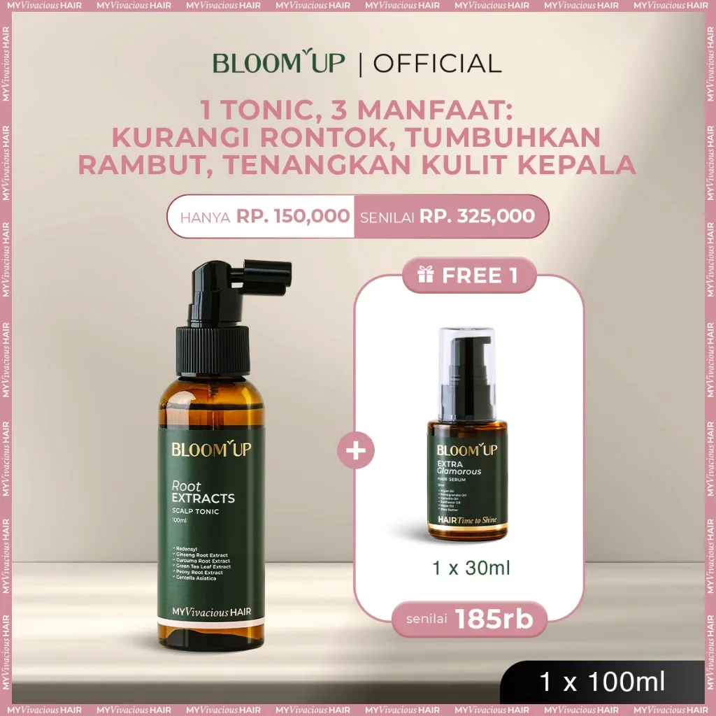Bloom Up Root Extracts Scalp Tonic Anti Rontok Hair Loss Hair Fall Merangsang Pertumbuhan Rambut My Vivacious Hair Tonic Tonik Rambut Perawatan Rambut Rontok Hair Growth Hair Thinning Penipisan Rambut Redensyl Ginseng Centella Cica Vegan Halal BPOM