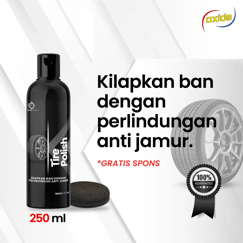 Oxide Tire Polish/Semir Ban Mobil 250 Ml