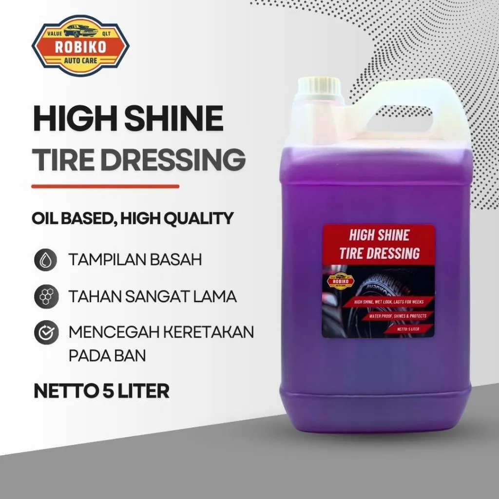 Endurance Tire Dressing Oil Based Semir Ban Tahan Sangat Lama Black Magic High Gloss Robiko