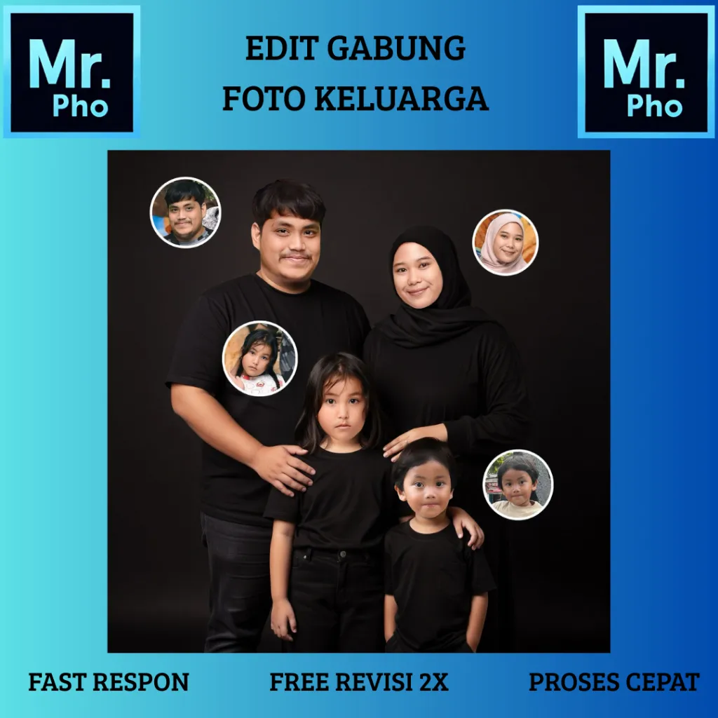 PRO EDITING GABUNG FOTO KELUARGA MENJADI SATU TERMURAH