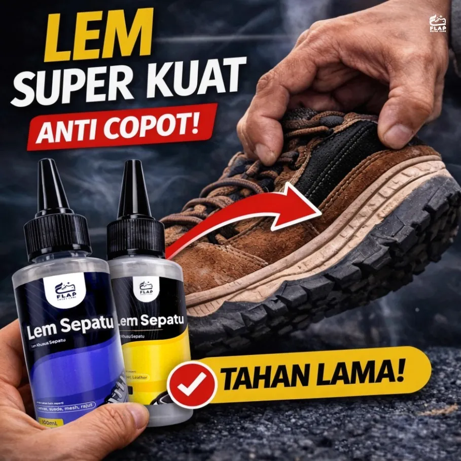 Flap Shoes Care - Lem Sepatu Super Kuat Original