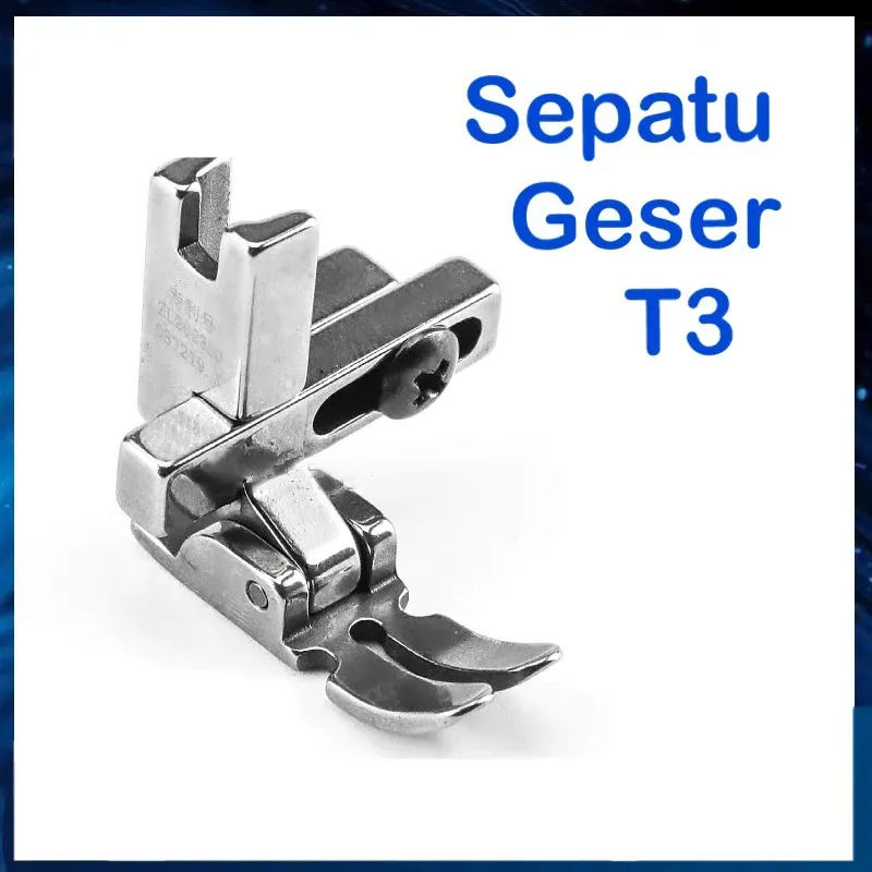T3 Sepatu Geser 3in1 Untuk Jahit Lurus dan Resleting Mesin Jahit Highspeed Industri Jarum 1