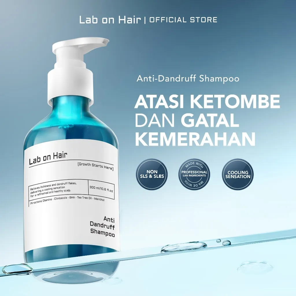 Lab on Hair Anti Dandruff Shampoo - Hair Shampoo Anti Ketombe Rambut Shampo Perawatan Rambut Tanpa Kandungan SLS & SLES Membersihkan Kotoran dan Minyak berlebih dengan Cooling Sensations