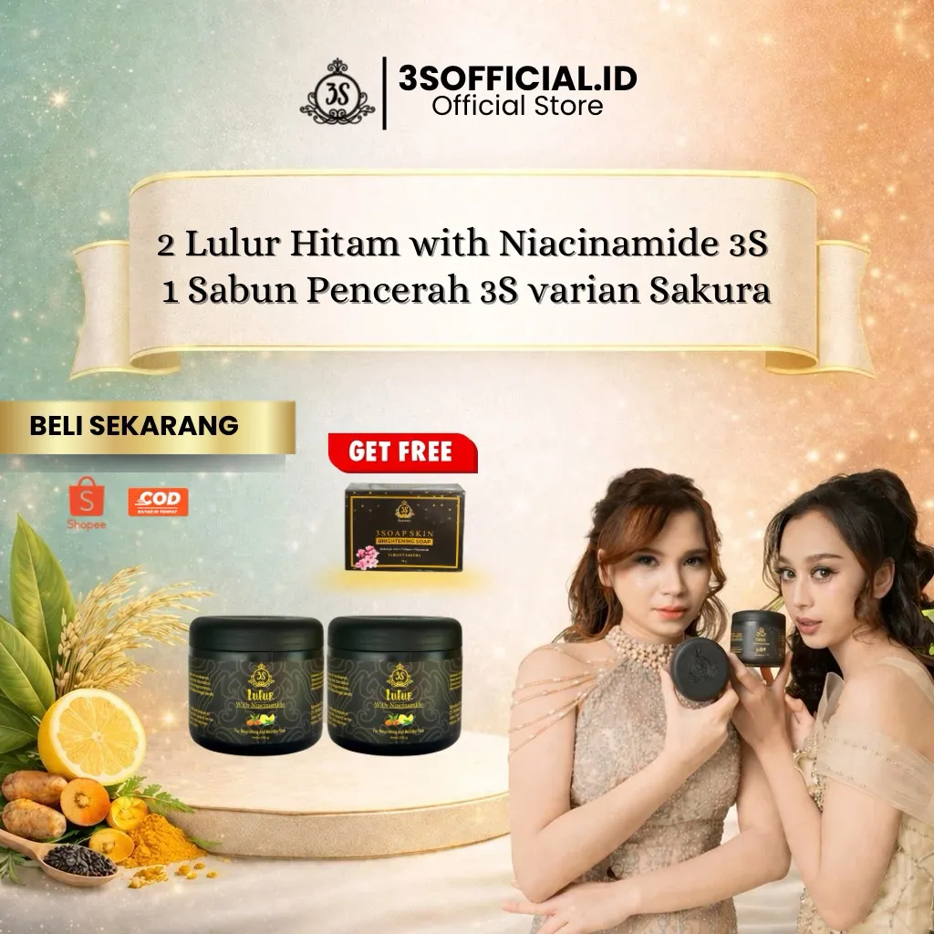 2 Lulur Hitam With Niacinamide 3S 250gr + 1 Sabun Pencerah 3S Varian Sakura Mencerahkan Kulit Belang Memudarkan Bekas Luka BPOM Halal