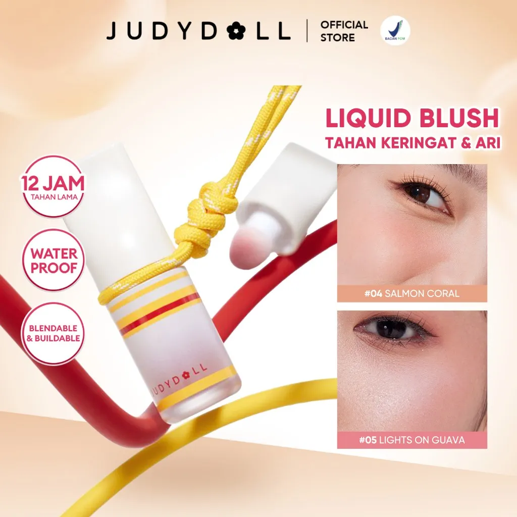 Judydoll Liquid Blush - Blush On Cair Tahan Lama 12 Jam, Waterproof, Transferproof, Mudah Di Blend Dengan Hasil Yang Natural