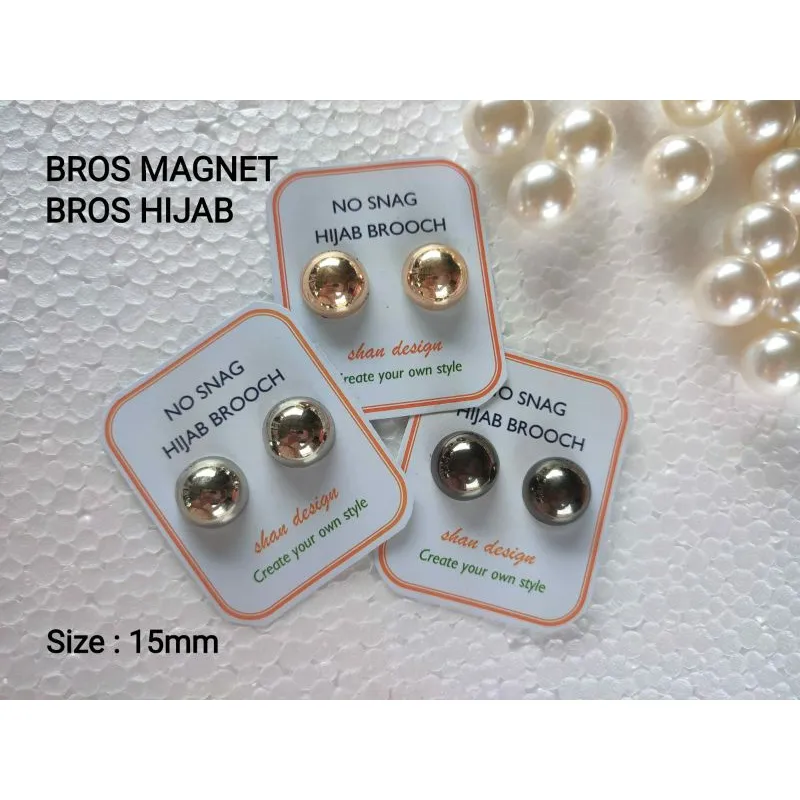 [Min.order 20rb]#BM07/BM01/BM15-BROS MAGNET - MAGNETIC HIJAB BROOCH 15mm & 13mm