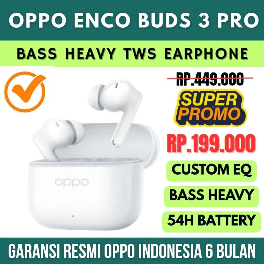 OPPO ENCO BUDS 3 PRO ORIGINAL SEGEL RESMI BASS BLUETOOTH EARPHONE AI CLEAR MIC