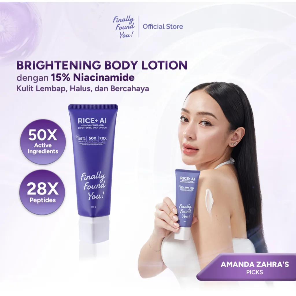 [Amanda Zahra's Pick] Finally Found You! RICE+ AI High-Concentrated Brightening Body Lotion | Lotion Badan Pencerah dengan 15% Niacinamide untuk Kulit Kusam & Belang 100gr