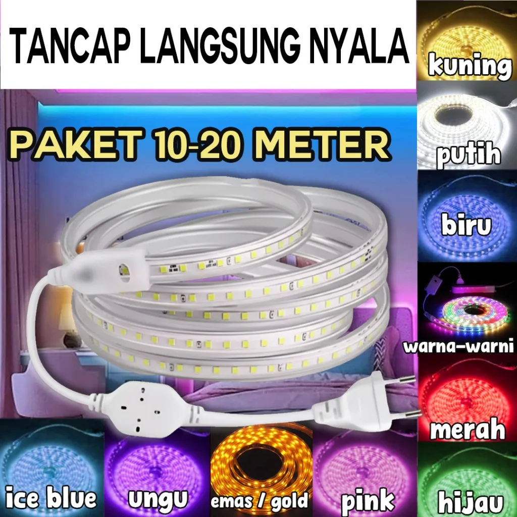 PAKET 10 / 20 METER LAMPU LED STRIP 5050 / 2835 / 3528 PLUS SOCKET AC 220V / LANGSUNG NYALA DAN PASANG TANPA RIBET