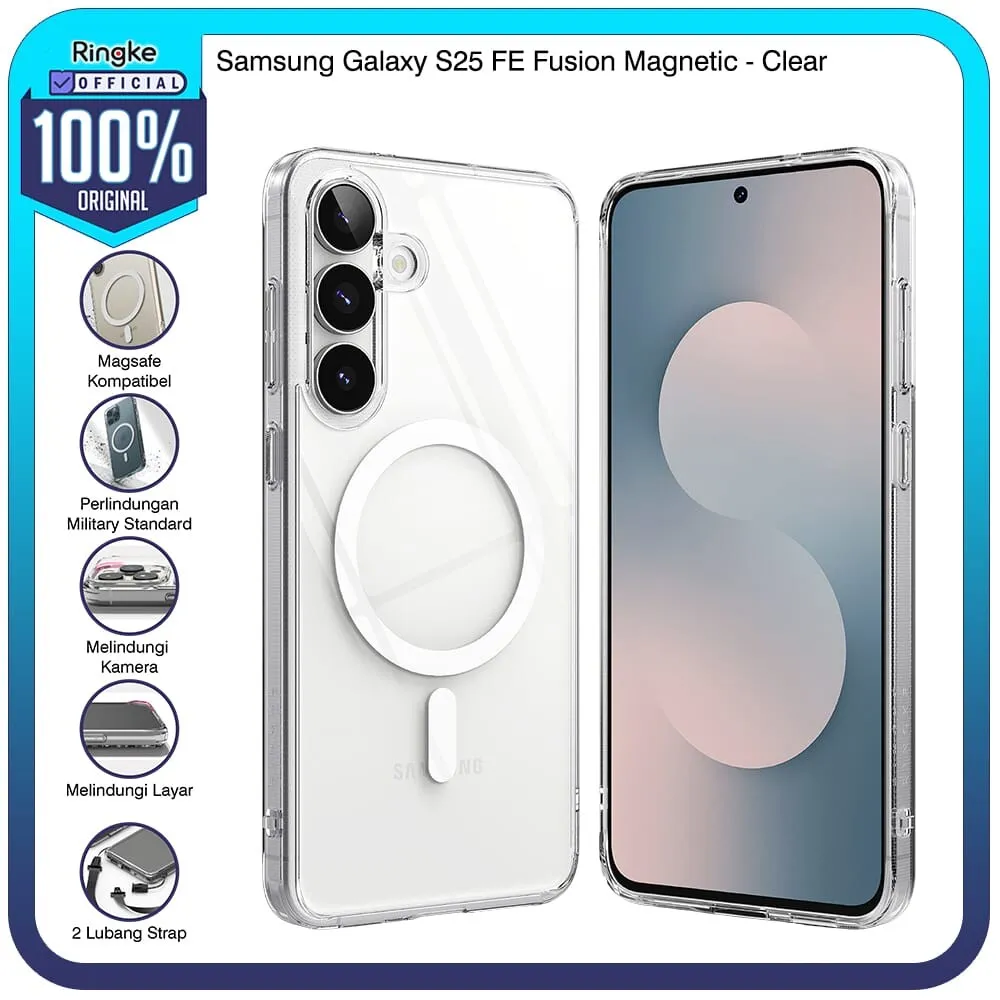 Ringke Samsung Galaxy S25 FE Fusion Magnetic Clear Bening Case Magsafe Magnetik Softcase Tipis Full Cover Layar Kamera Hardcase Full Cover Slim Armor Tough Rugged Cover Hybrid Thin Fit Bumper Anti Slip Crack Military Drop
