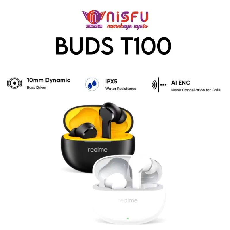 REALME BUDS T100 | 10MM DYNAMIC BASS | BLUETOOTH 5.4 | IPX5 | AI ENC | BERGARANSI RESMI.