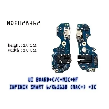 (ORI) BOARD CAS MIC HF INFINIX SMART 6 X6511B IC FULL IC ORI BOARDCAS ORIGINAL CHARGER HEDSET HEADSET HANDSFREE KONEKTOR CAS PAPAN MICROPHONE