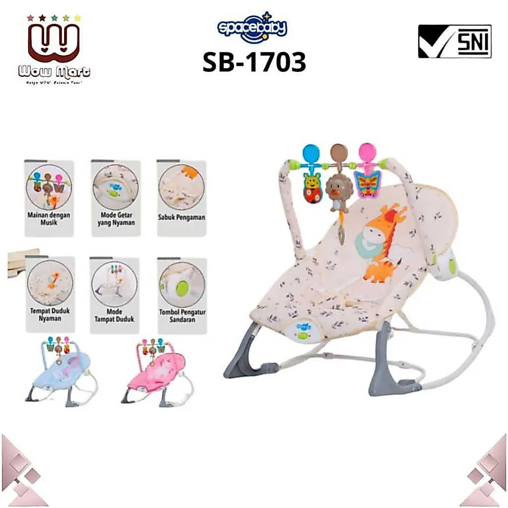SB 1703 SB 2109 SB 8610 SB 8630 Spacebaby Baby Bouncer Rocker Infant Seat // Kursi Duduk Kursi Ayun Bayi Dilengkapi Musik // SB1703 SB2109 SB8610 SB8630