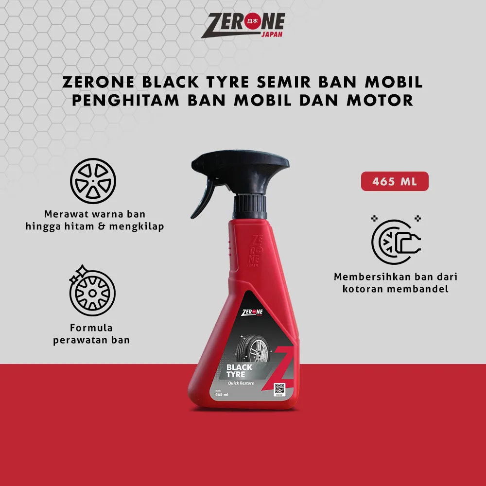 Zerone Semir Ban Black Tyre 465 ml - Semir Ban Motor/ Mobil Pengkilap Ban Kualitas Premium