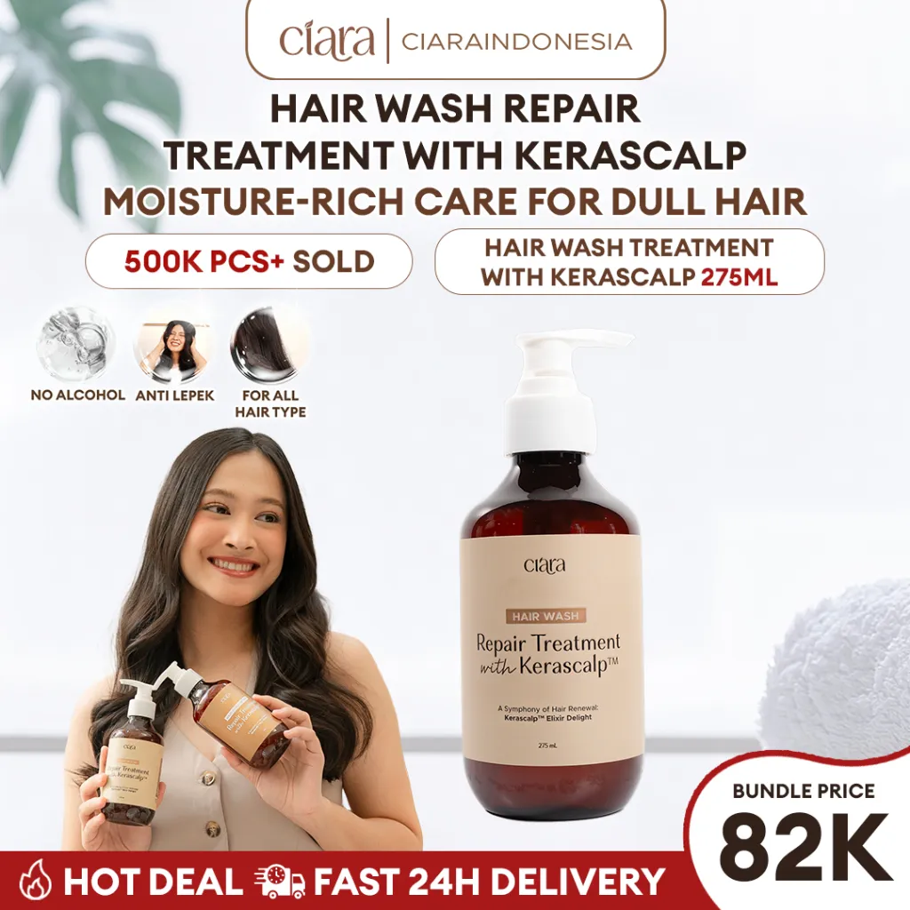 Ciara Hair Wash Repair Treatment With Kerascalp Shampoo rambut shampo rambut kering hair wash sampo rambut rusak shampoo ketombe shampo rambut berminyak hair wash anti dandruf hair wash hair fall BPOM sampo rambut rontok sampo lepek